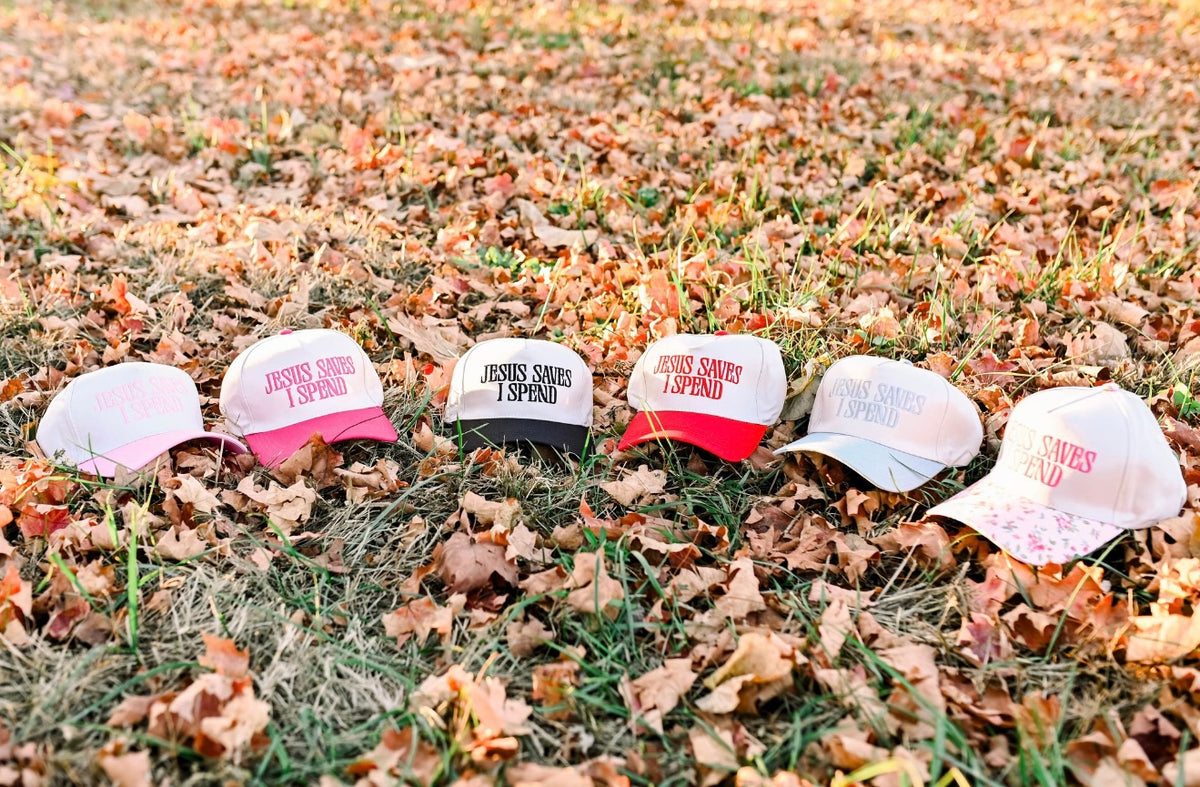 “Jesus Saves, I Spend” Hat