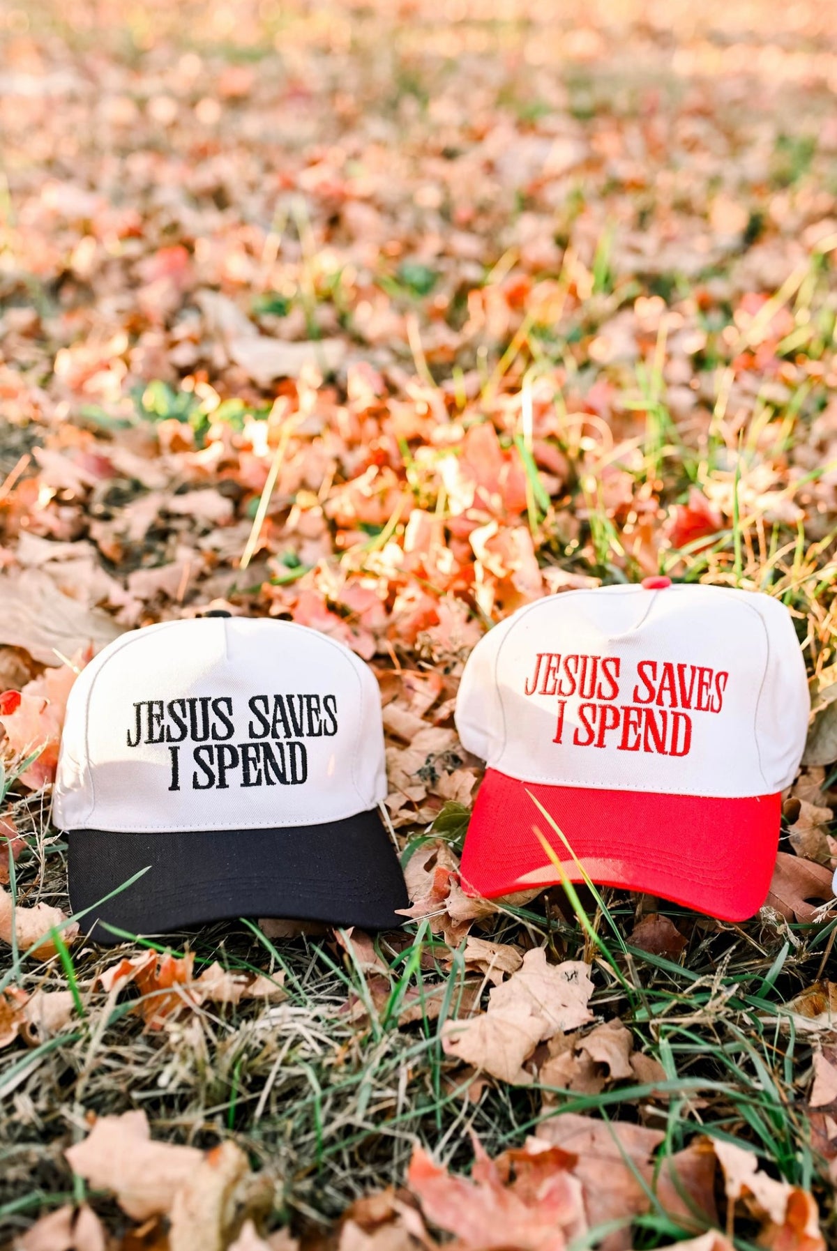 “Jesus Saves, I Spend” Hat
